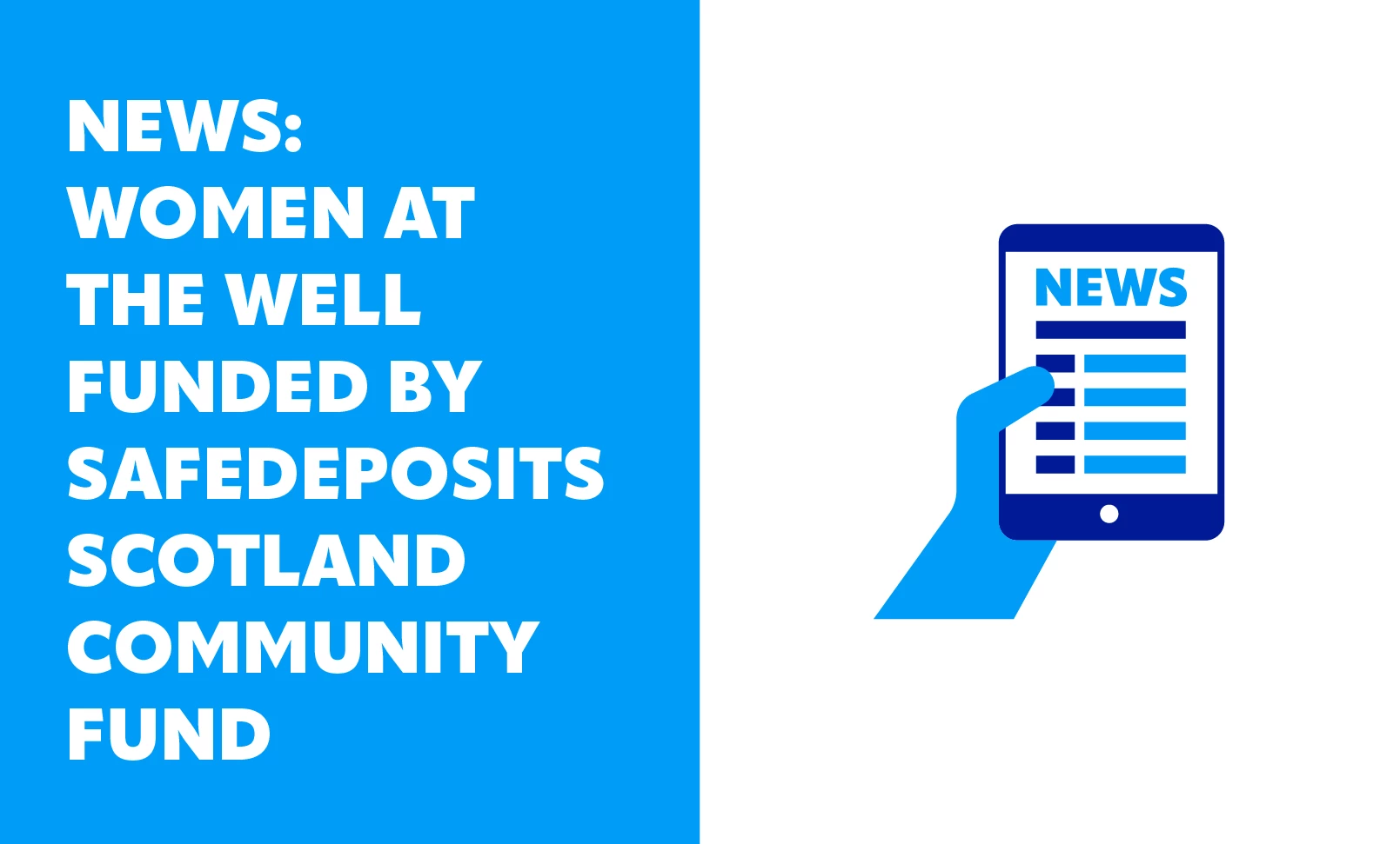 SafeDeposits Scotland Community Fund - SafeDeposits Scotland